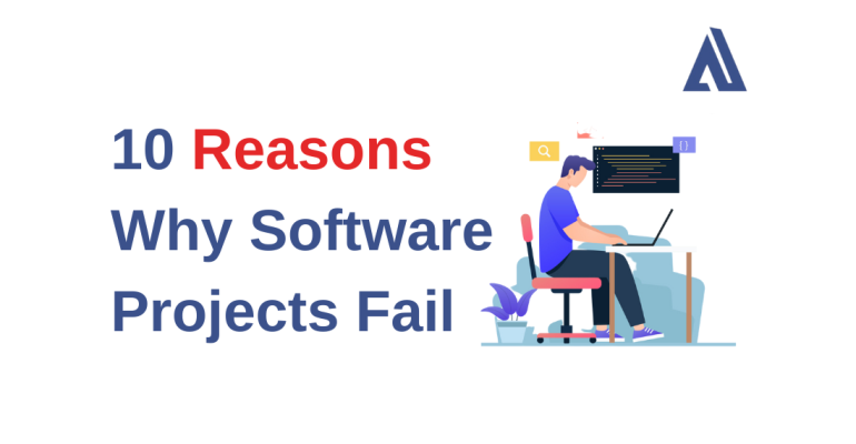 10 Reasons Why Software Projects Fail